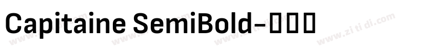Capitaine SemiBold字体转换 Capitaine SemiBold字体转换